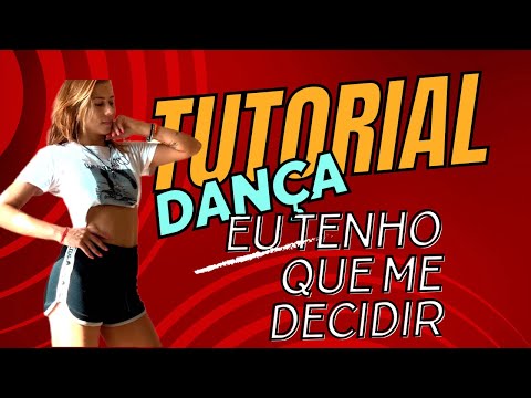 EU TENHO QUE ME DECIDIR / TUTORIAL PASSO A PASSO