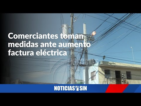 Comerciantes toman medidas ante aumento de tarifa eléctrica