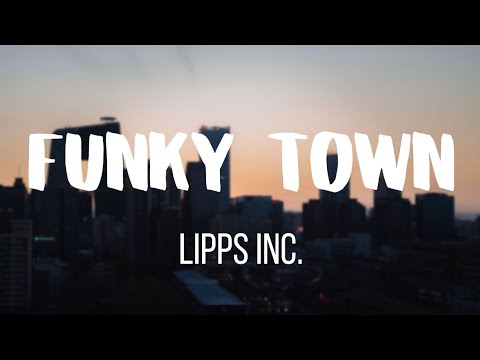 Lipps Inc. - Funky Town (Lyrics) 🎶