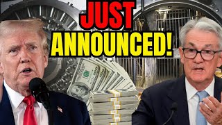 Trump & the FED Just Made a MASSIVE ANNOUNCEMENT for Millions of Americans