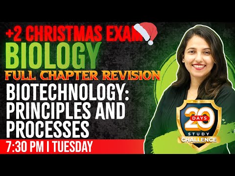Plus Two Biology Christmas Exam  | Biotechnology:Principles And Processes | Chapter 9 | Exam Winner