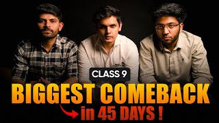 Class 9th- How To Make Your Biggest Comeback in 45 Days ? | ft. Prashant Kirad & Digraj Singh Rajput
