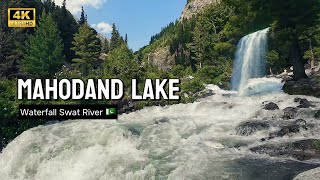 Mahodand Lake & Waterfall 4K | Cinematic Beauty of Swat Valley, Pakistan 🇵🇰
