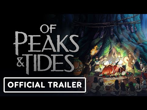 Of Peaks and Tides - Official Animated Trailer