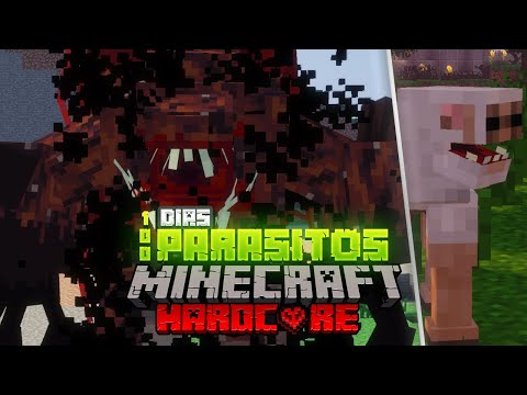 Sobreviví 100 Días en un APOCALIPSIS de PARASITOS en Minecraft HARDCORE ⚜ (SEGUNDA PARTE)