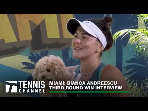 Bianca Andreescu: 2023 Miami Third Round Win Interview