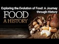 Food History and Cultural Practices