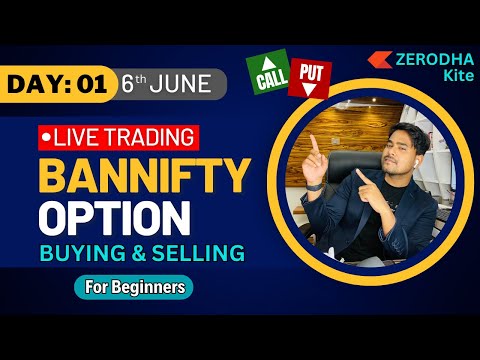 6-JUNE || 🔴 Live Trading - BANKNIFTY Option Scalping & Selling | Trade on Zerodha Kite  DAY 01