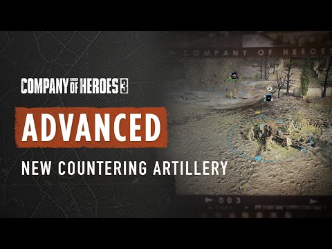 Expert Tips to Effectively Counter Artillery - CoH3 ADVANCED TUTORIAL