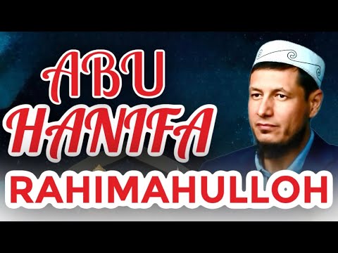 АБДУЛАЗИЗ ДОМЛА - АБУ ХАНИФА РАХИМАХУЛЛОХ ! | ABDULAZIZ DOMLA - ABU HANIFA RAHIMAHULLOH ! #эслатма