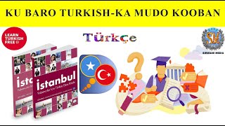 Barashada Luqadda Turkish-ka | Ma Jeceshahay Barashada Luqadda Turkish-ka Mudo Kooban?