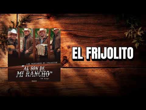 El Frijolito – Los Mentados de Culiacán (Video Lyric)