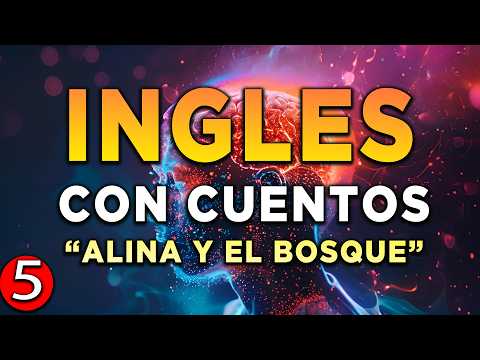 🎵 ¡CUENTOS Fáciles Para Aprender Inglés! 🎧 Curso Completo De Inglés Con CUENTOS ✅  #5