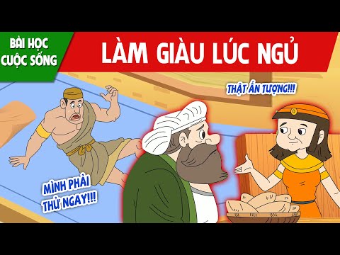 LÀM GIÀU LÚC NGỦ - PHIM HOẠT HÌNH HAY NHẤT - TRUYỆN CỔ TÍCH - QUÀ TẶNG CUỘC SỐNG