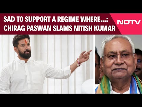 Bihar News | "Sad To Support A Regime Where...": Chirag Paswan Tears Into Nitish Kumar