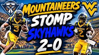 Mountaineers Dominate UT Martin 52-7 | 2-0 Start, Player Takeaways & Eye Test