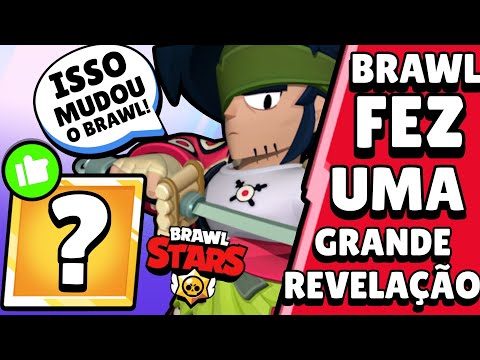 NOTÍCIA! BRAWL STARS FEZ UMA GRANDE REVELAÇÃO! E ISSO VAI SER INCRÍVEL!