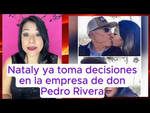 Nataly ya toma decisiones en la empresa de don Pedro Rivera #pedrorivera