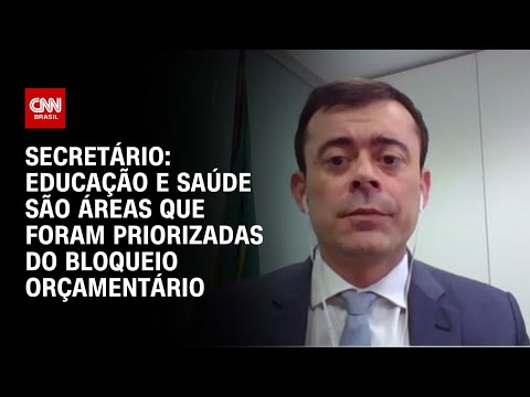 ​Secretário: Educação e saúde são áreas que foram priorizadas do bloqueio orçamentário | BASTIDORES