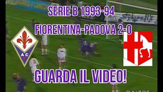 Serie B 1993-94: 25° giornata. Fiorentina - Padova 2-0