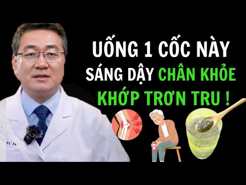 Uống Mỗi Tối 1 Cốc Này, Sáng Dậy Chân Khỏe, Khớp Trơn Tru Như 30 Tuổi