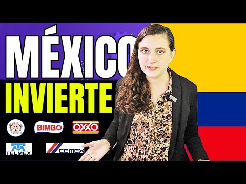 Las Empresas Mexicanas en Colombia | 2024