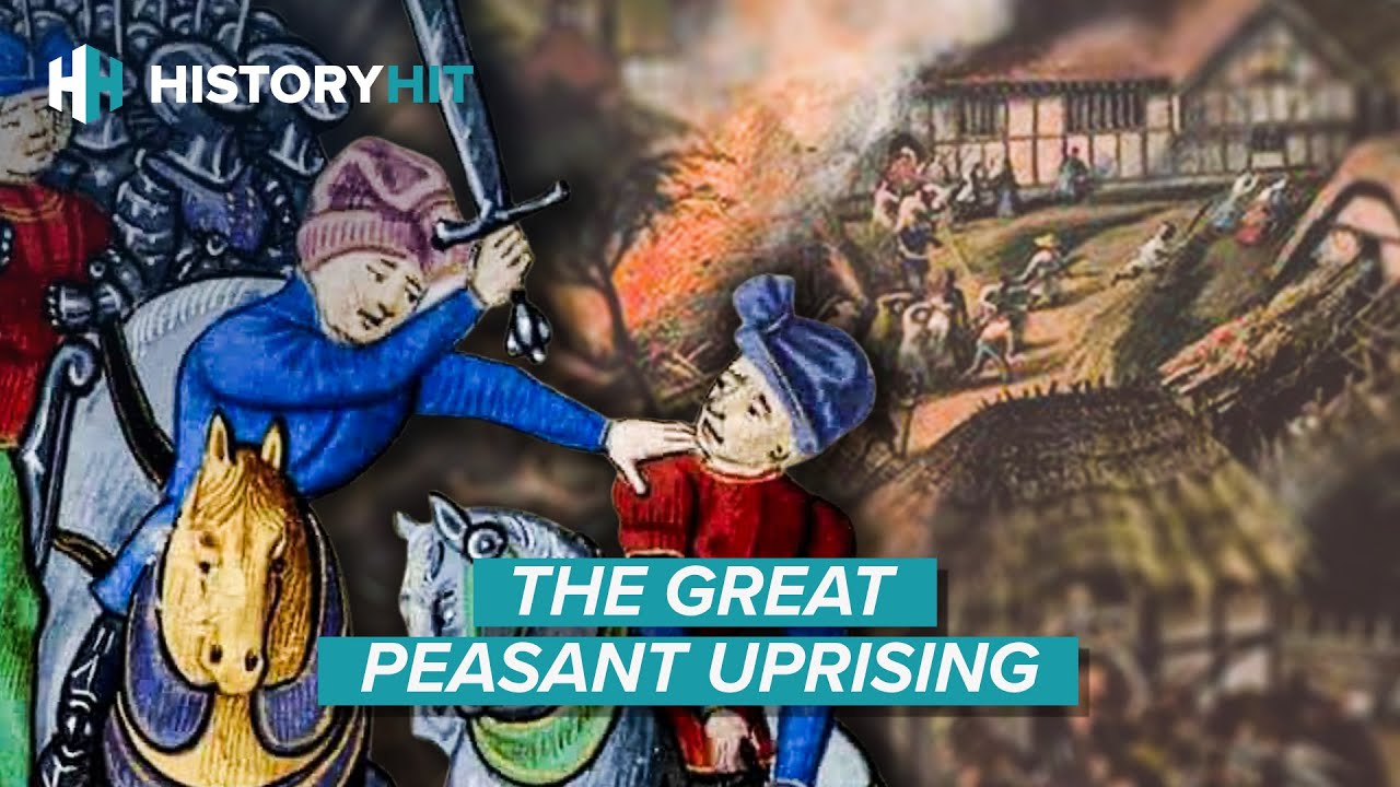 The True Story Behind the Bloody Peasants’ Revolt of 1381