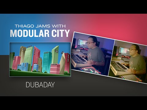 Dubaday—Thiago Pinheiro jams with the Modular City sound pack for Multiphonics CV-1