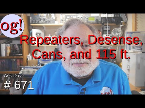 Repeaters, Desense, Cans, and 115ft. (#671)