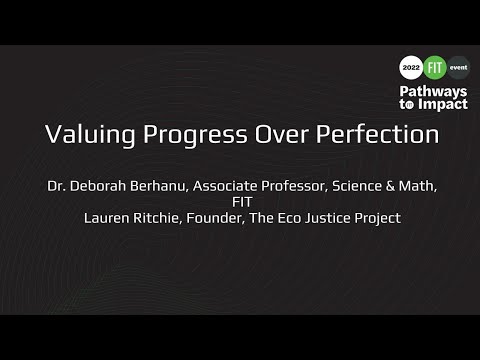 Valuing Progress Over Perfection