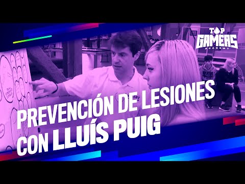 PREVENCIÓN de LESIONES con LLUÍS PUIG | TOP GAMERS ACADEMY