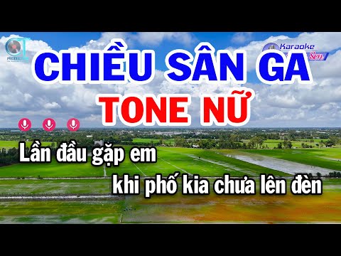 Karaoke Chiều Sân Ga Tone Nữ ( F#m ) Nhạc Sống  Âm Thanh Chất Lượng Cao | Karaoke Đồng Sen