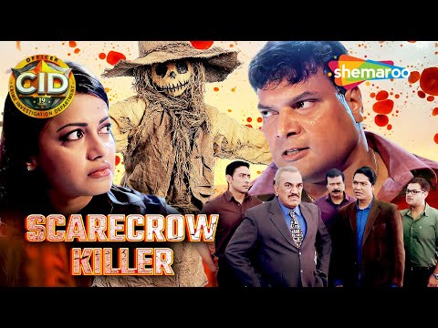 Scarecrow Killer का शिकार बने CID अफसर Daya और Sherya || CID - Full Episode | Hindi Crime Show