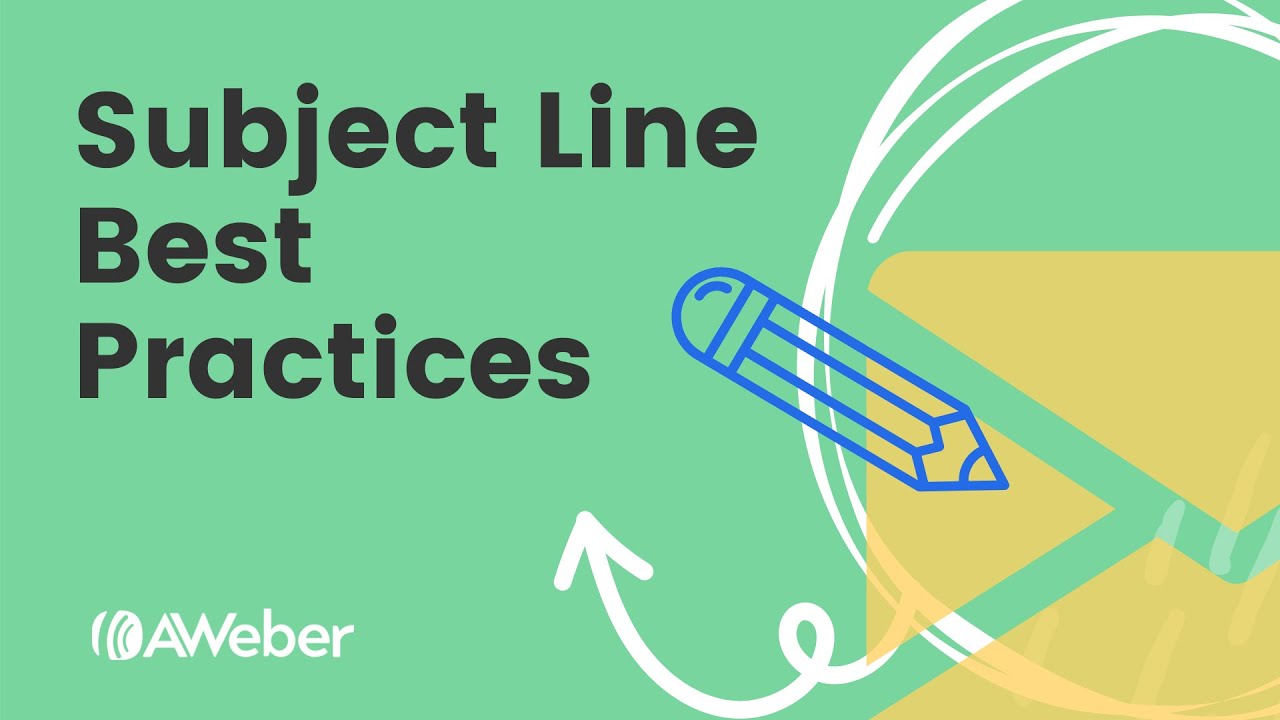 Email Subject Line Best Practices