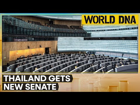 Thailand unveils new Senate, 200 new Senators to replace Upper House | WION World DNA