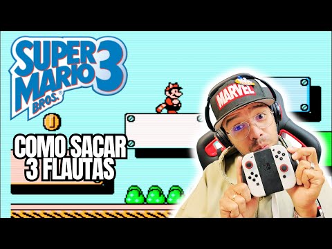 Como Conseguir las 3 FLAUTAS en Super Mario BROS 3.