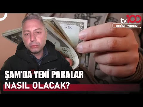 Suriye'de Ekonomik Durum! | Doğru Yorum