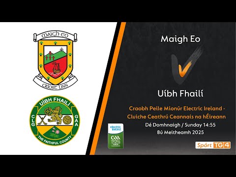 GAA Beo | Maigh Eo v Uíbh Fhailí