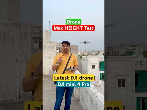 DJI drone height test | dji mini 4 pro height range test