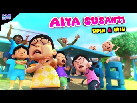 Aiya susanti Upin ipin terbaru | Aiya susanti perempuan banyak muda