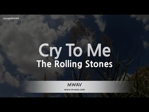 The Rolling Stones-Cry To Me (Karaoke Version)