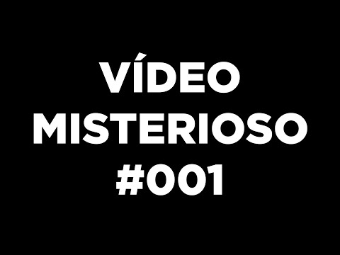 VÍDEO MIXTERIOSO #001