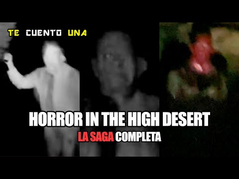 Horror In The High Desert | LA SAGA COMPLETA | RESUMEN