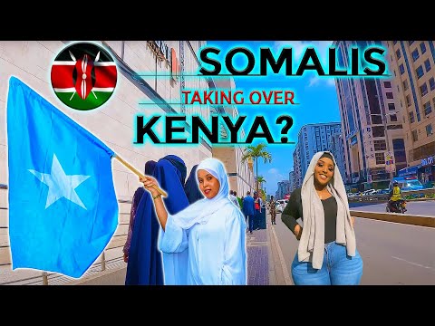 Are SOMALIS Really Taking Over KENYA?  THE TRUTH WILL SHOCK YOU!