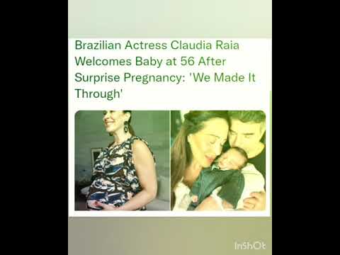 Brazilian Actress Claudia Raia Welcomes Baby at 56 After Surprise Pregnancy: 'We Made It Through'