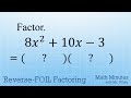 Factoring Trinomials and Methods