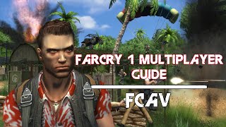 How to play Far Cry 1 Multiplayer ? | FCAV MOD | GUIDE | FAR CRY 1 MODS (ALWAYS WORKING)
