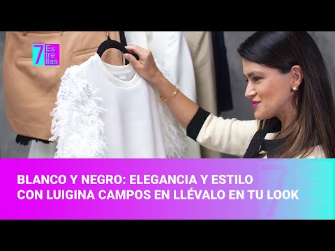 Blanco y Negro: Elegancia y estilo con Luigina Campos en Llévalo en tu Look