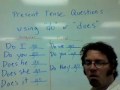 Present Tense Question Formation