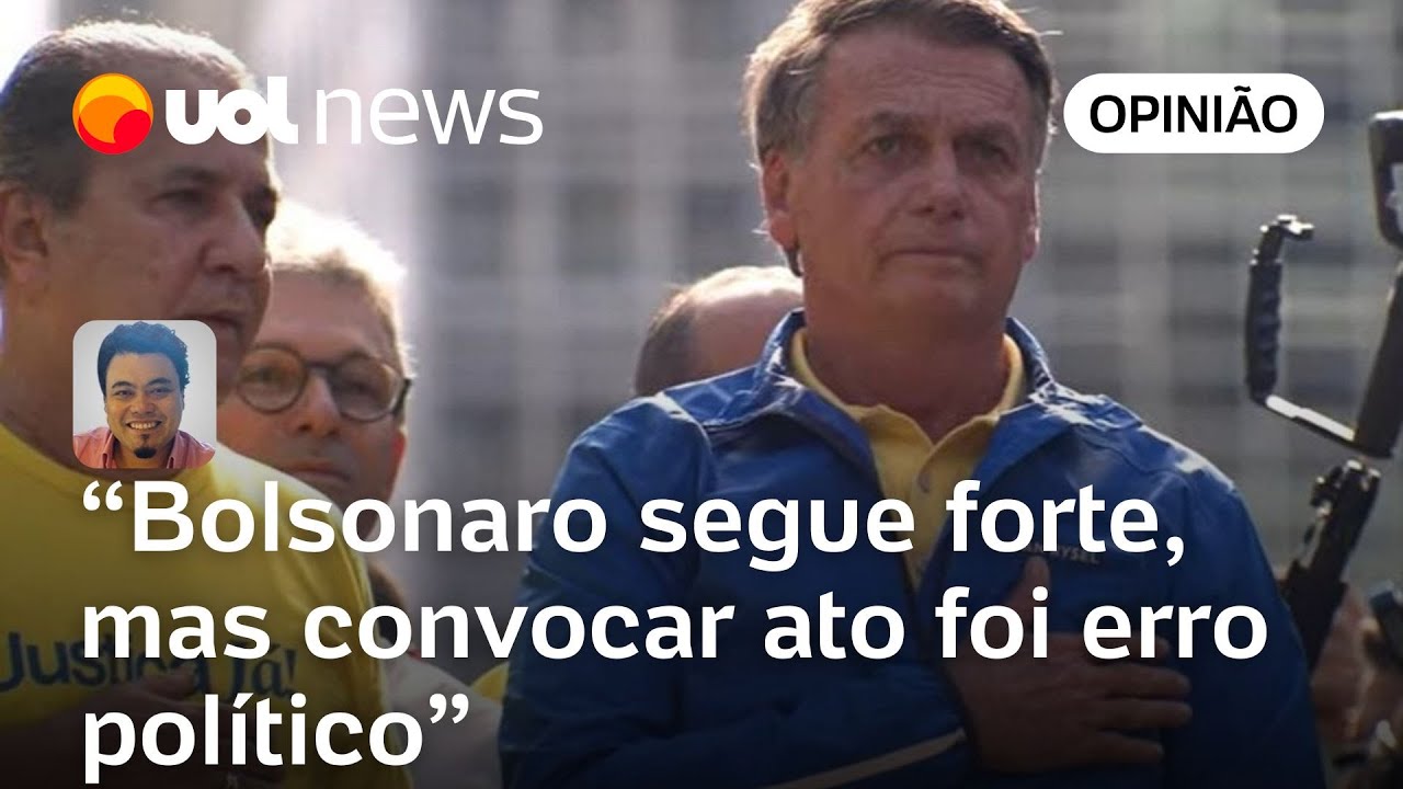 Bolsonaro segue forte, mas convocar ato brochante foi erro político grave | Sakamoto